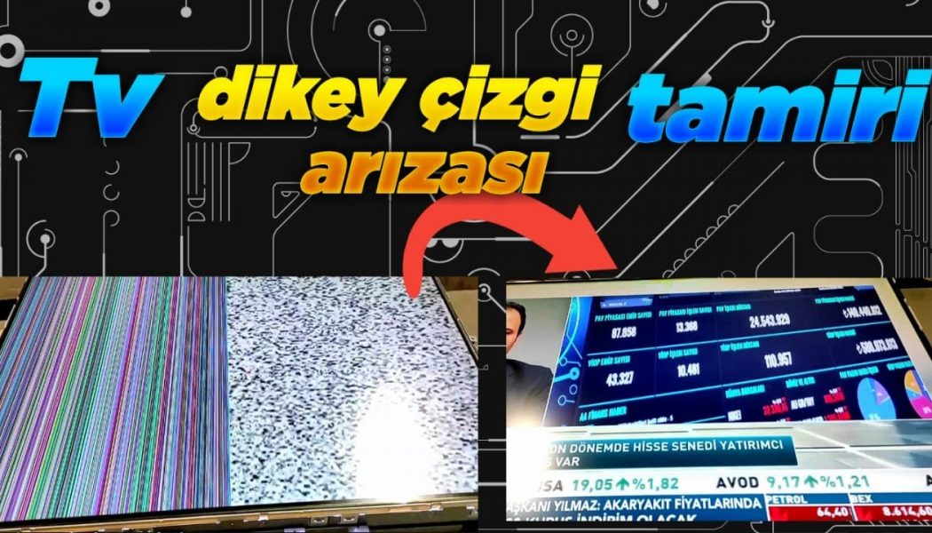 TV DİKEY ÇİZGİ ARIZASI TAMİRİ  TOSHİBA 40XF355D