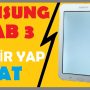200 TL’ye Ekranı Arızalı Samsung Tab 3 Aldık | AL, TAMİR YAP, SAT