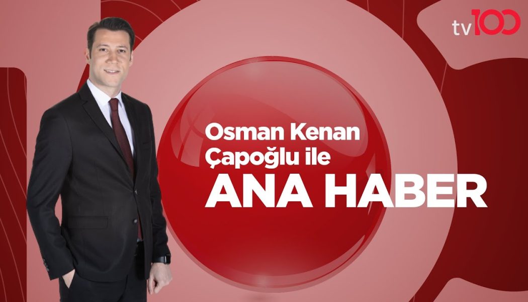 Osman Kenan Çapoğlu ile Ana Haber – 29 Aralık 2022